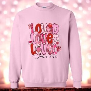 Valentine’s sweatshirt loved 3 times with a message of faith S M L XL Pink new